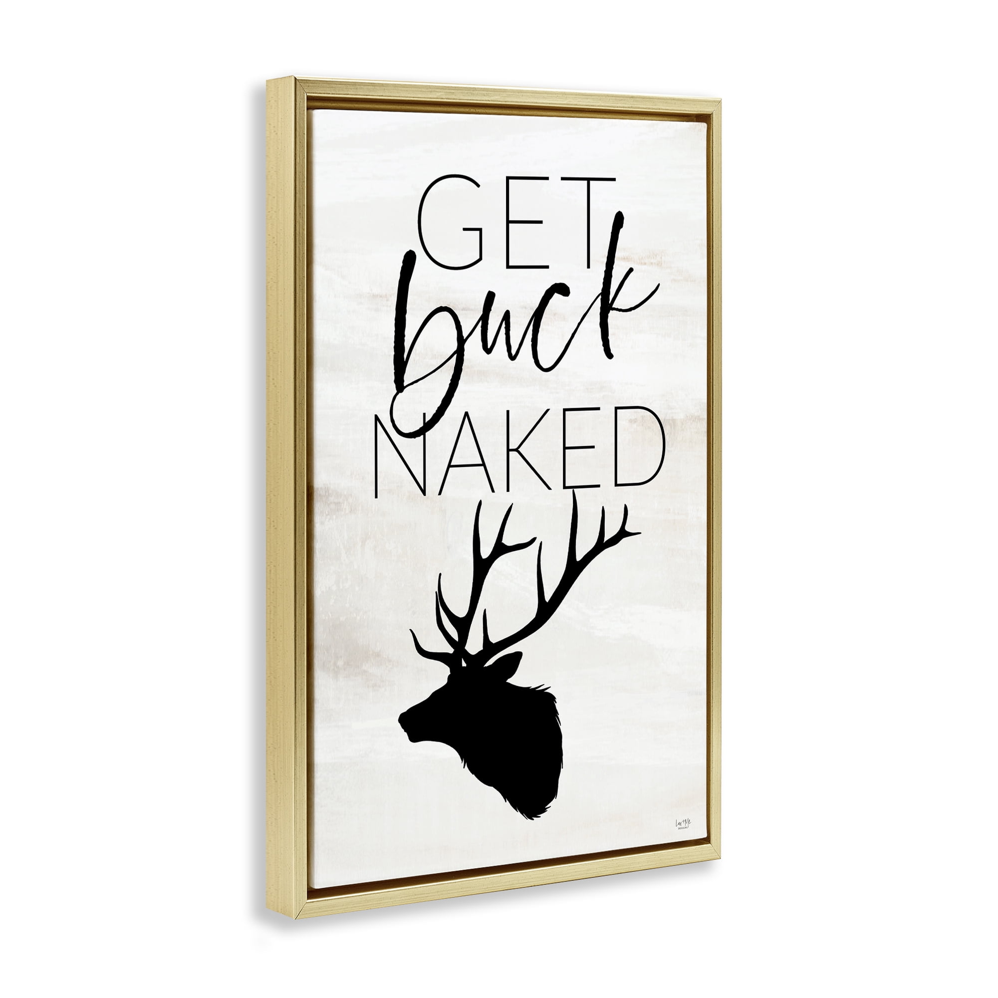 Stupell Industries Get Buck Naked Gold Framed Floater Canvas Wall Art, design by Lux + Me Designs