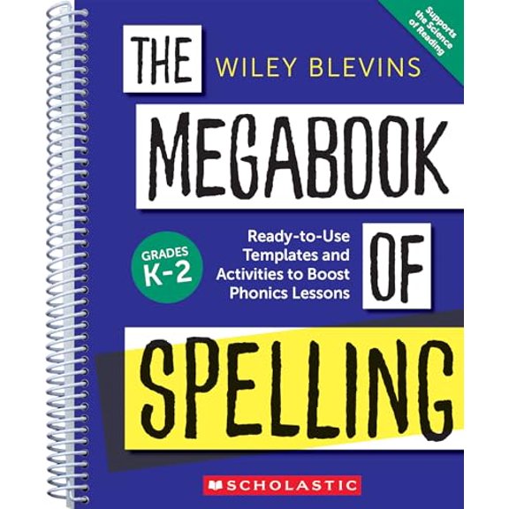 Pre-Owned The Megabook of Spelling: Grades K-2: Ready-To-Use Templates and Activities to Boost Phonics Lessons, (Paperback)