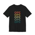 thumbnail image 3 of Ope! Funny Midwestern sorry retro Midwest saying phrase Unisex T-shirt, 3 of 7