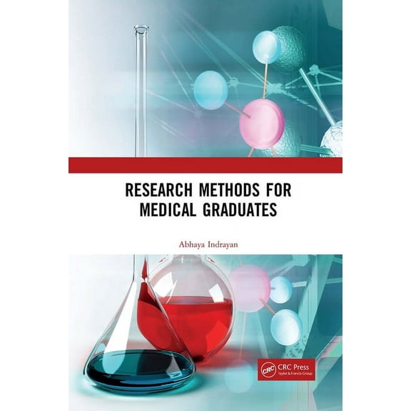 Research Methods for Medical Graduates, (Paperback)