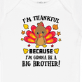 thumbnail image 4 of Inktastic Thanksgiving I'm Thankful Because I'm Gonna Be a Big Brother Boys Baby Bodysuit, 4 of 5
