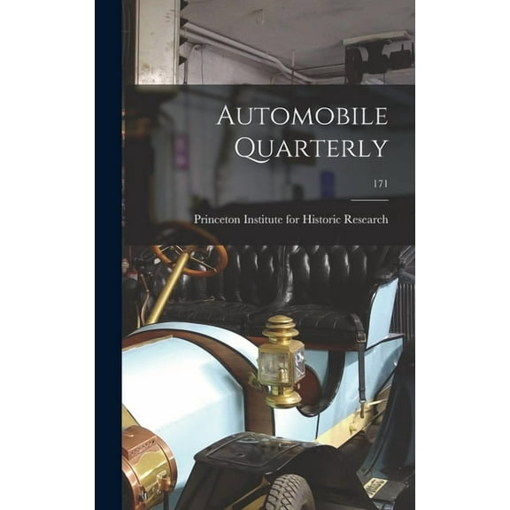 Automobile Quarterly; 171, (Hardcover)