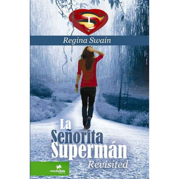 La Señorita Supermán Revisited (Paperback)