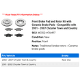 thumbnail image 2 of Front Ceramic Disc Brake Pad and Rotor Kit - Compatible with 2001 - 2007 Chrysler Town and Country 2002 2003 2004 2005 2006, 2 of 2