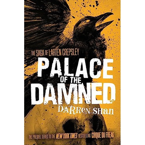 Pre-Owned Palace of the Damned (The Saga of Larten Crepsley, 3), 9780316078696, 0316078697, Paperback, Reprint edition