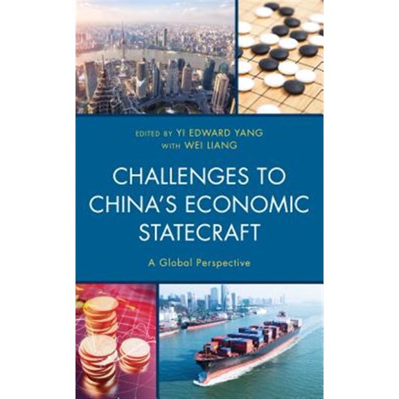 Pre-Owned Challenges Facing Chinese Political Deve Challenges to China's Economic Statecraft: A Global Perspective, (Hardcover)