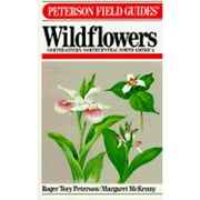 Pre-Owned Field Guide to Wildflowers of Northeastern and North-central North America (Paperback 9780395183250) by Roger Tory Peterson, Margaret McKenny
