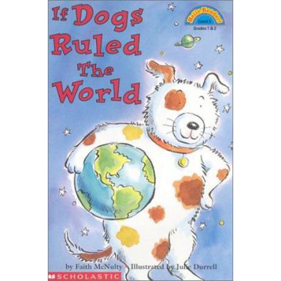 Pre-Owned If Dogs Ruled the World (Hello Reader, Level 3) (Paperback) 043908752X 9780439087520