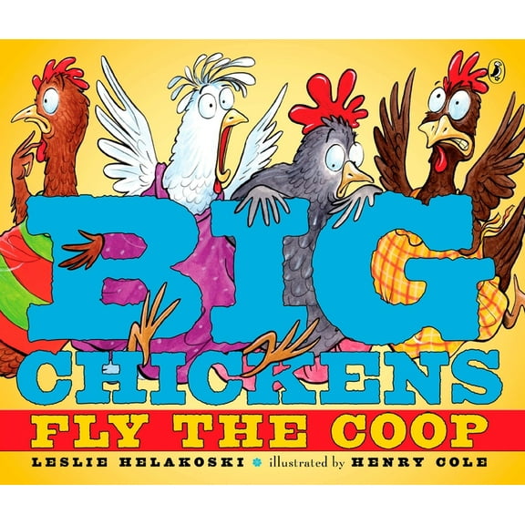 Big Chickens Fly the COOP, (Paperback)