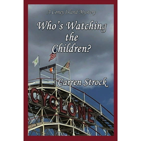 Coney Island Mysteries: Who's Watching the Children? (Paperback)