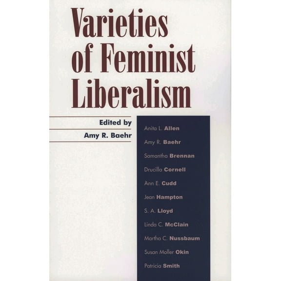 Feminist Constructions Varieties of Feminist Liberalism, (Paperback)