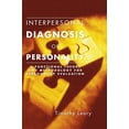 thumbnail image 1 of Interpersonal Diagnosis of Personality: A Functional Theory and Methodology for Personality Evaluation, 1 of 1