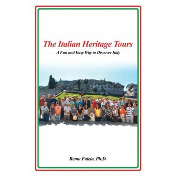 The Italian Heritage Tours (Paperback)