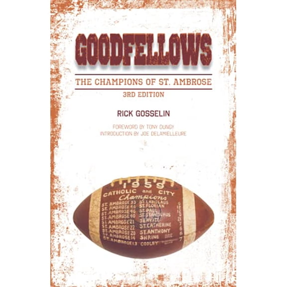 Pre-Owned Goodfellows: The Champions of St. Ambrose (Paperback) 1938532635 9781938532634