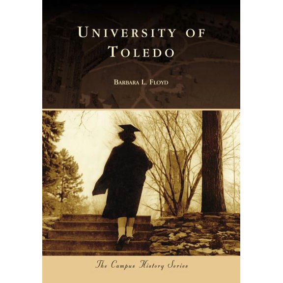 Campus History: University of Toledo (Paperback)