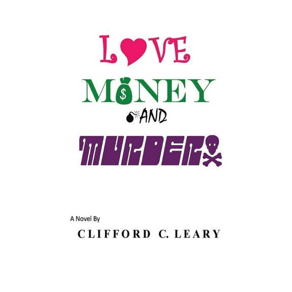 Love Money and Murder