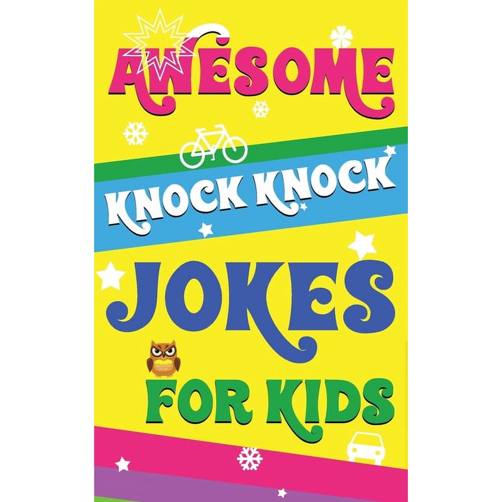 Awesome Knock Knock Jokes for Kids: Synthesis of the best knock-knock jokes and Riddles for kids (Paperback)