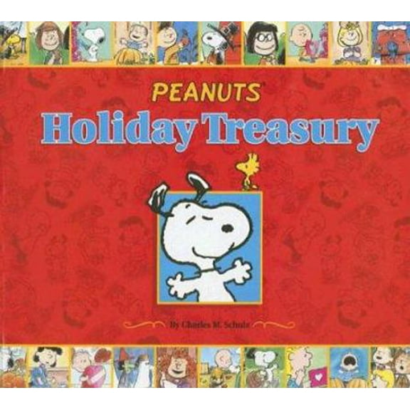 Pre-Owned Peanuts Holiday Treasury (Hardcover) 0689874766 9780689874765