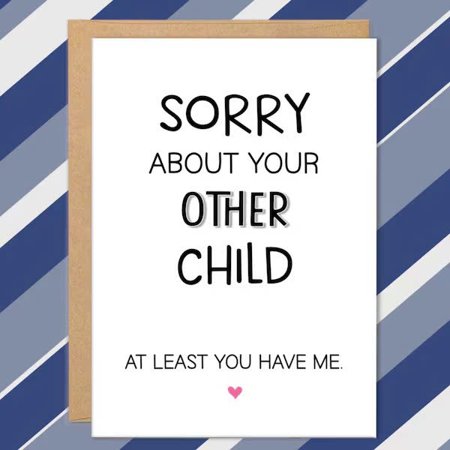 Funny Apology Card – "Sorry About Your Other Child" – Humorous Greeting Card for Parents – Blank Inside with Envelope – Perfect for Family Humor