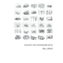 Colony Ink Drawings 2019 (Paperback)