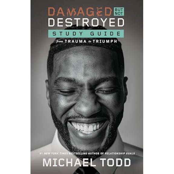 Pre-Owned Damaged But Not Destroyed Study Guide: From Trauma to Triumph (Paperback) 0593444914 9780593444917