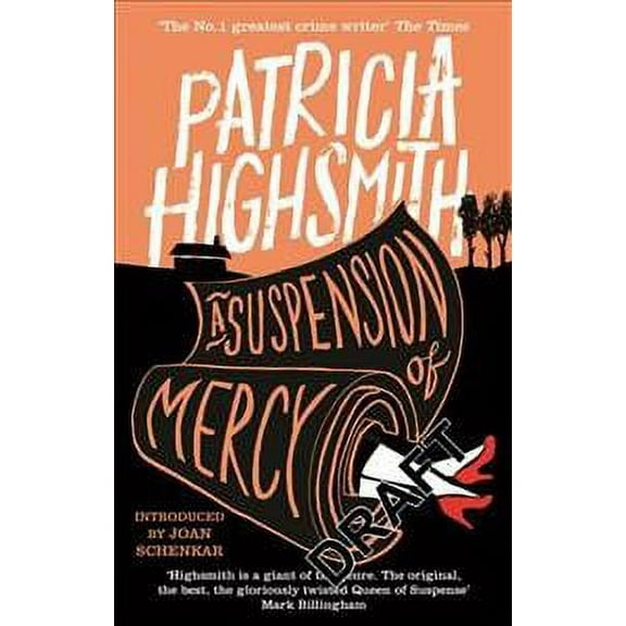 A Suspension of Mercy: A Virago Modern Classic (Paperback) by Patricia Highsmith, Joan Schenkar