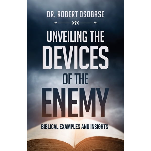 Unveiling the Devices of the Enemy, (Paperback)