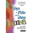 thumbnail image 1 of Pre-Owned Sopa de Pollo Para el Alma Latina : Una Celebracion de la Comunidad, 1 of 1