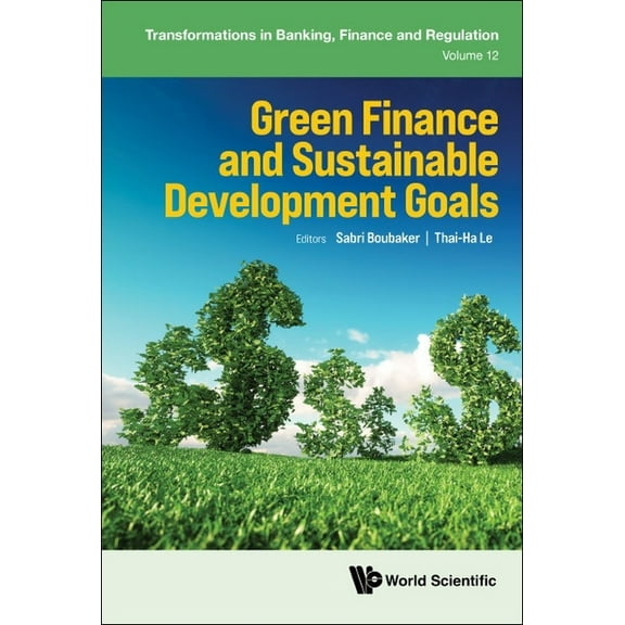 Green Finance and Sustainable Development Goals, (Hardcover)