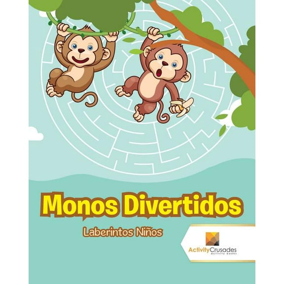 Monos Divertidos: Laberintos Niños, (Paperback)