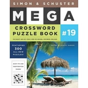 S&s Mega Crossword Puzzles Simon & Schuster Mega Crossword Puzzle Book #19, Book 19, (Paperback)