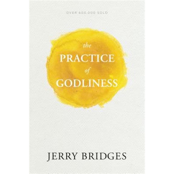 Pre-Owned The Practice of Godliness (Paperback) 1631465945 9781631465949