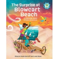 Challenge Island The Surprise at Blowcart Beach: A Challenge Island Steam Adventure, Book 3, (Hardcover)
