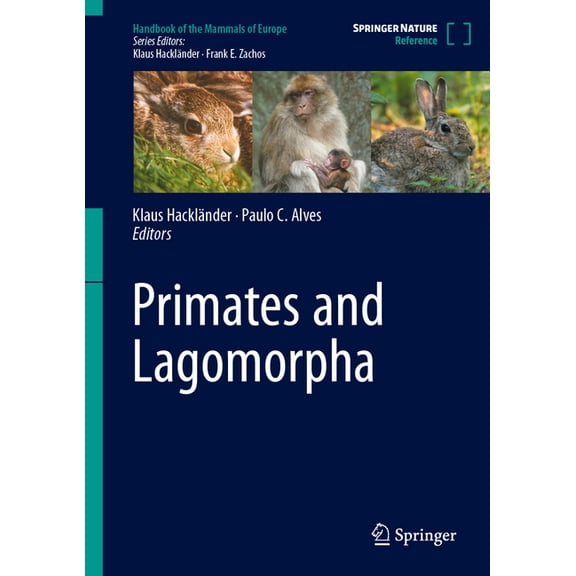 Handbook of the Mammals of Europe Primates and Lagomorpha, (Hardcover)