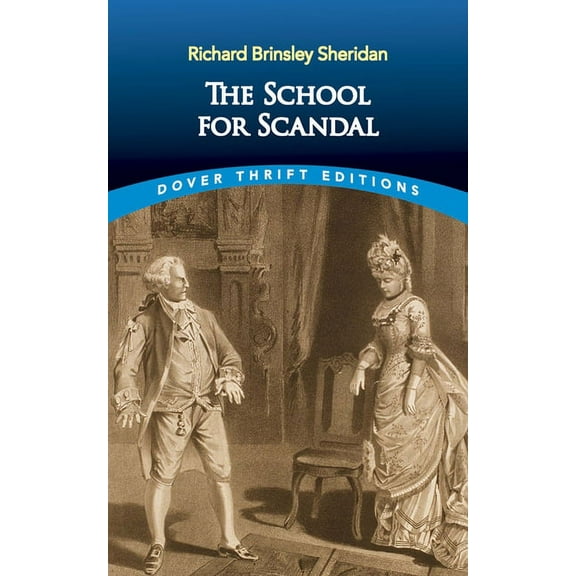 Dover Thrift Editions: Plays The School for Scandal, (Paperback)