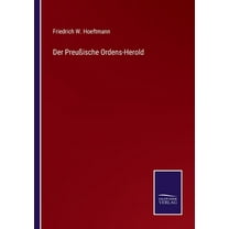 Der PreuÃische Ordens-Herold, (Paperback)