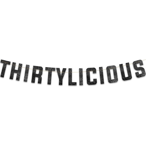 Thirtylicious Black Glitter Banner - Happy 30th Birthday Party Banner - 30th Wedding Anniversary Decorations - Milestone Birthday Party Decorations