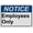 Warning Sign 4, variant on Industrial ANSI Horizontal Employees Only Sign - 8"x12" Weatherproof, UV Resistant for Indoor/Outdoor Workplace (Employee entrance only)