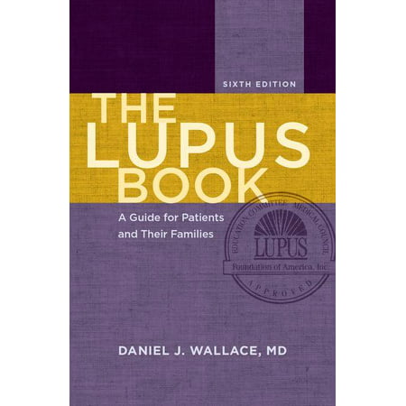 The Lupus Book : A Guide for Patients and Their