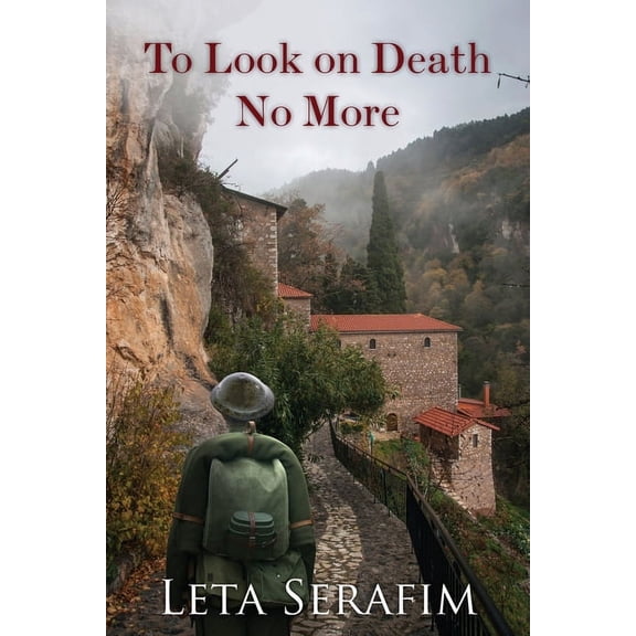 To Look on Death No More, (Paperback)