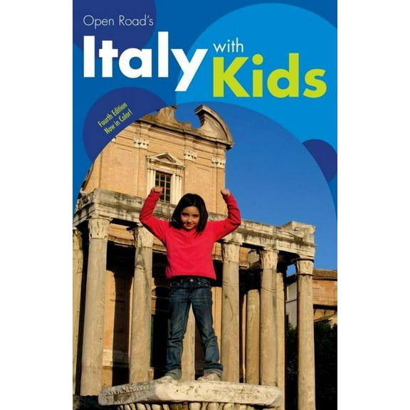 Open Road's Italy with Kids 4E (Paperback)