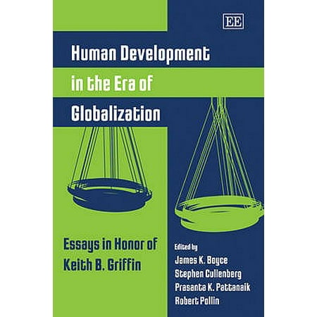 Thesis For Argumentative Essay Examples Human Development In The Era Of Globalization Essays In Honor Of Keith B Griffin Health Is Wealth Essay also Thesis Statement Descriptive Essay Human Development In The Era Of Globalization Essays In Honor Of Student Life Essay In English