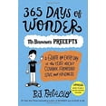 thumbnail image 1 of 365 Days of Wonder: Mr. Browne's Precepts, 1 of 2