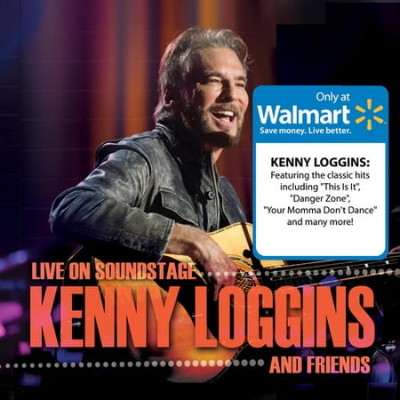 Kenny Loggins - Live On Soundstage: Kenny Loggins and Friends (Walmart Exclusive)