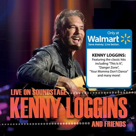 Kenny Loggins - Live On Soundstage: Kenny Loggins and Friends (Walmart Exclusive) (Kenny Powers Best Friend)