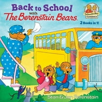 Back to School with the Berenstain Bears, (Paperback)