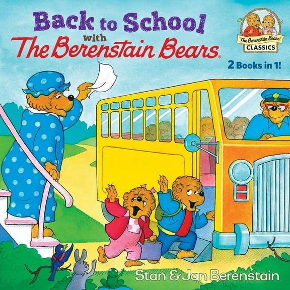Back to School with the Berenstain Bears, (Paperback)