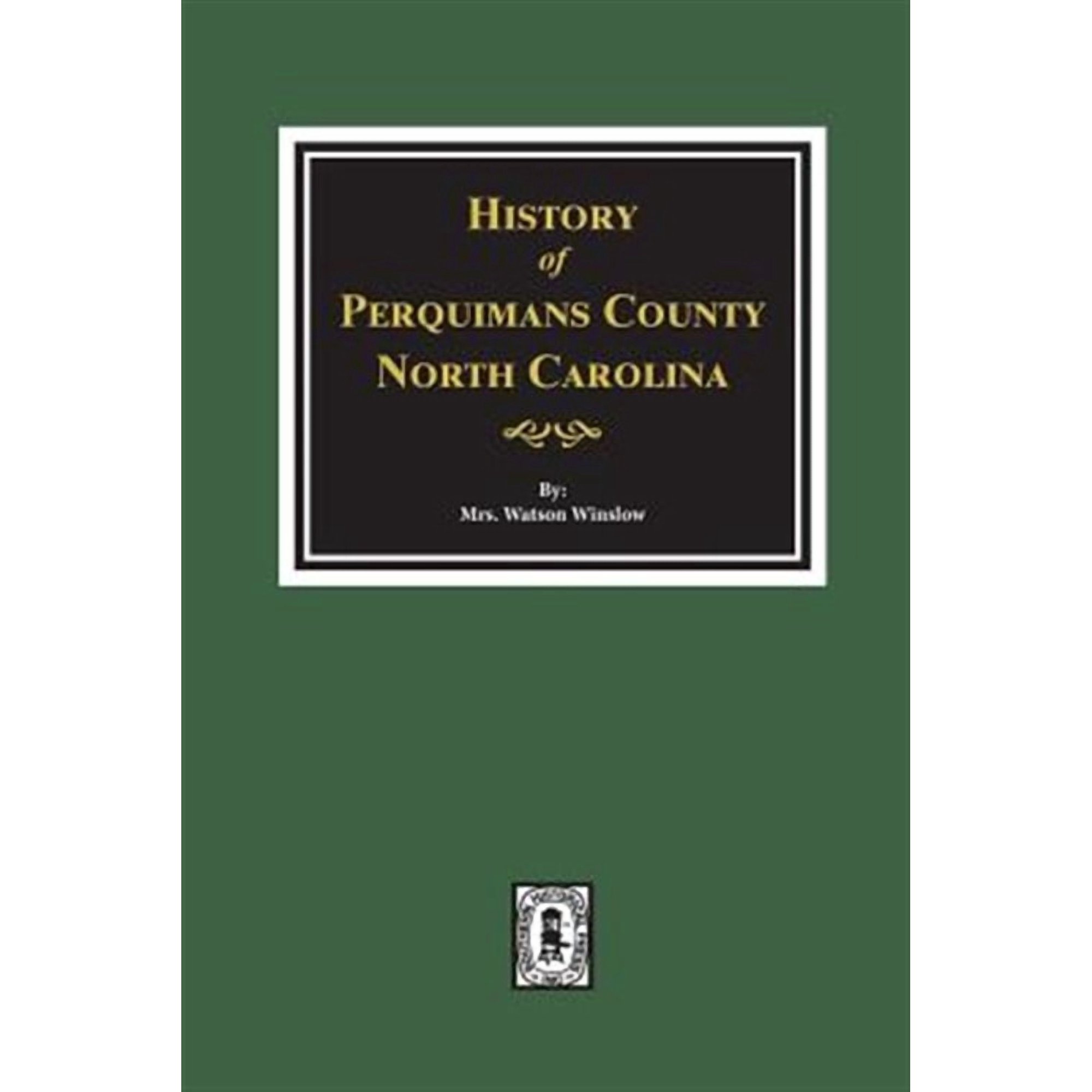 History of Perquimans County North Carolina (Paperback)