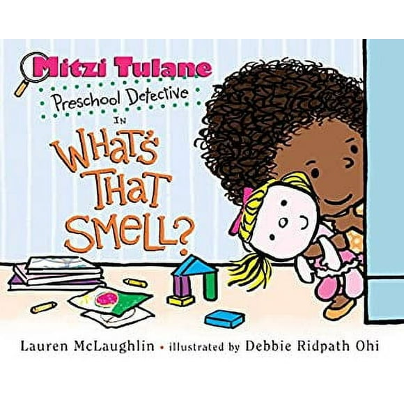 Mitzi Tulane, Preschool Detective in What's That Smell? 9780449819159 Used / Pre-owned