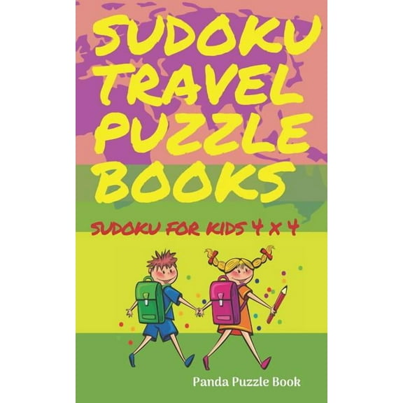 Sudoku Travel Puzzle Books - Sudoku For Kids 4x4: Kids Travel Activity Book - Logic Games For Kids